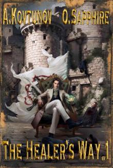 The Healer’s Way (Book 1): A Portal Progression Fantasy Series (The Healer's Way)