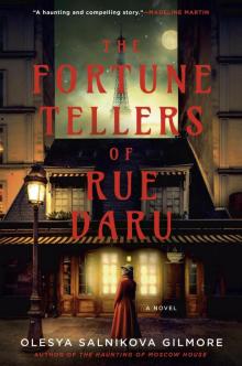 The Fortune Tellers of Rue Daru The Fortune Tellers of Rue Daru