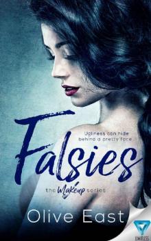 Falsies (The Makeup Series Book 1)