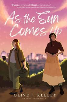 As the Sun Comes Up (Daybreak Book 2) As the Sun Comes Up (Daybreak Book 2)