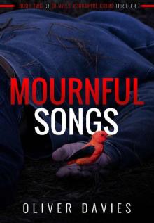 Mournful Songs (DI Mills Yorkshire Crimes Thriller Book 2)