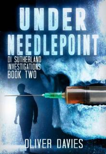 Under Needlepoint: A DI Sutherland Scottish Crime Thriller