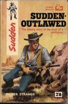 Sudden Outlawed (1934) Sudden Outlawed (1934)