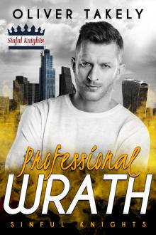 Professional Wrath: An MM forbidden workplace romance (Sinful Knights Book 3)