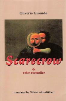 Scarecrow & Other Anomalies