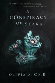 A Conspiracy of Stars A Conspiracy of Stars