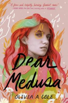 Dear Medusa Dear Medusa