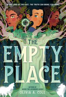 The Empty Place The Empty Place