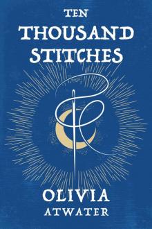 Ten Thousand Stitches