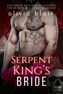 Serpent King's Bride: A Dark Mafia Romance Trilogy (The Dark Mafia Prince of San Francisco Book 2)