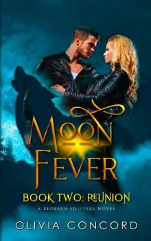 Reunion: Moon Fever Book Two (Redfern Shifters 2)