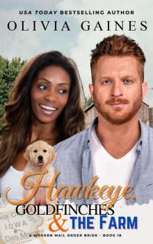 Hawkeye, Goldfinches & the Farm
