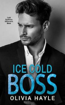 Ice Cold Boss (A Paradise Shores Standalone Book 2) Ice Cold Boss (A Paradise Shores Standalone Book 2)