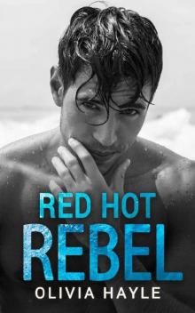 Red Hot Rebel (Brothers of Paradise) Red Hot Rebel (Brothers of Paradise)