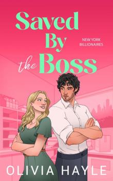 Saved by the Boss