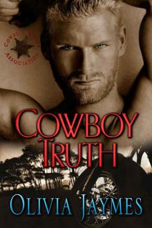 Cowboy Truth: Cowboy Justice Association #3 Cowboy Truth: Cowboy Justice Association #3