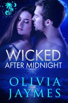 Wicked After Midnight (Midnight Blue Beach Book 1) Wicked After Midnight (Midnight Blue Beach Book 1)