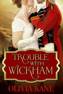 Trouble With Wickham