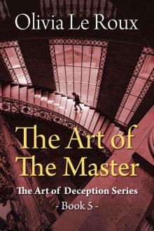The Art of the Master (The Art of Deception Book 5)