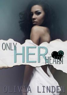Only Her Heart (The Jaded Hearts Club) Only Her Heart (The Jaded Hearts Club)