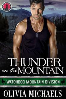 Thunder on the Mountain: Watchdog Mountain Division Book 5