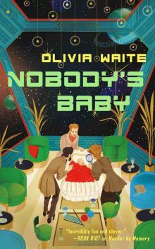 Nobody's Baby Nobody's Baby