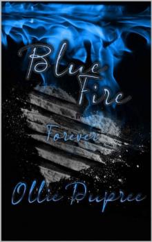 Blue Fire Forever