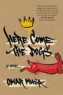 Here Come the Dogs Here Come the Dogs