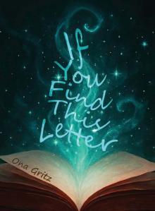 If You Find This Letter If You Find This Letter