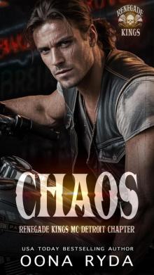 Chaos: Age-gap Instalove Romance (Renegade Kings MC, Detroit Chapter Book 1)