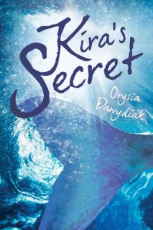 Kira's Secret Kira's Secret