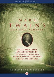 Mark Twain's Medieval Romance
