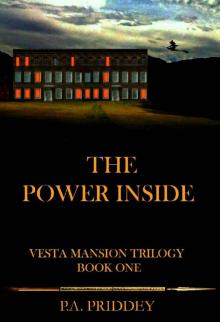 Vesta Mansion: Book One - The Power Inside