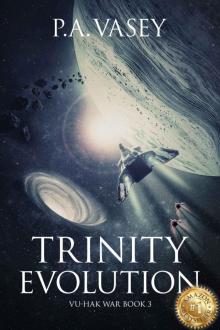 Trinity Evolution: Vu-Hak War Book 3