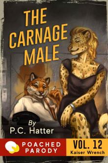 The Carnage Male: Poached Parody