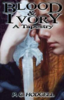 Blood and Ivory Blood and Ivory