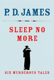 Sleep No More: Six Murderous Tales