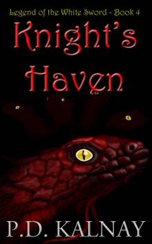 Knight's Haven (Legend of the White Sword Book 4)
