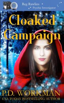Cloaked Campaign Cloaked Campaign