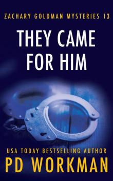 They Came for Him