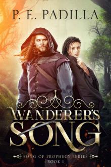 Wanderer's Song (Song of Prophecy Series Book 1)