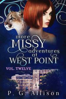 More Missy Adventures at West Point (Missy the Werecat Book 12)