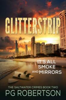 GlitterStrip: It's all Smoke and Mirrors (The Saltwater Crimes Book 2)