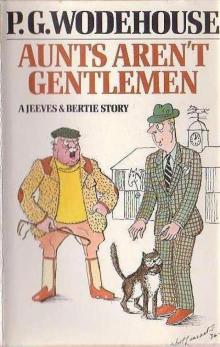 Aunts Aren't Gentlemen # aka The Cat-nappers