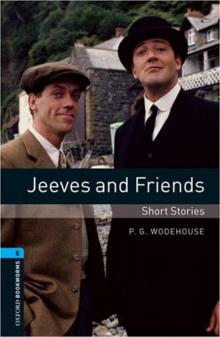 Jeeves and Friends
