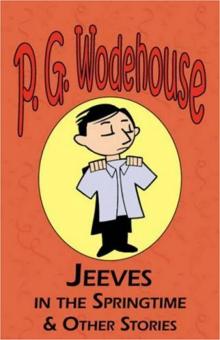 Jeeves in the Springtime