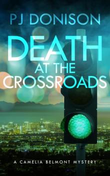 Death At the Crossroads Death At the Crossroads