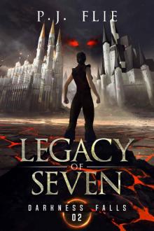 Legacy of Seven: Darkness Falls