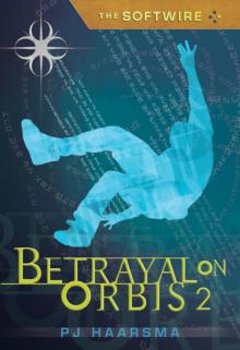 Betrayal on Orbis