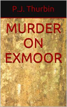 Murder on Exmoor (The Ralph Chalmers Mysteries Book 11)